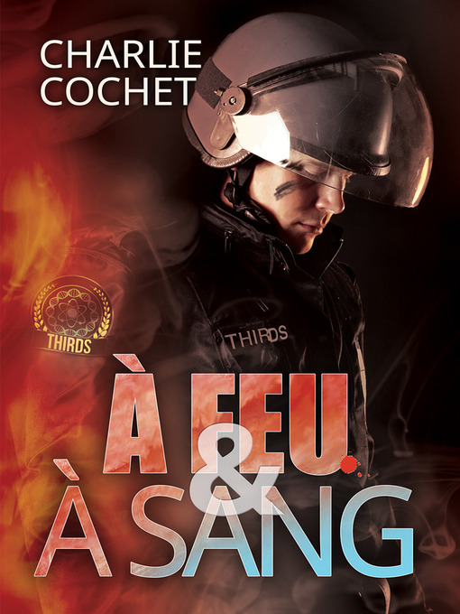 Title details for À feu et à sang by Charlie Cochet - Available